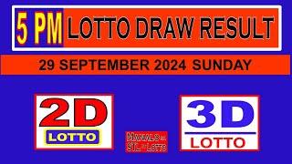 Lotto 5PM 2D Lotto 3D Lotto Draw Result 29 SEPTEMBER 2024 SUNDAY