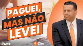 PAGUEI, MAS NÃO LEVEI ‍️ | #1249