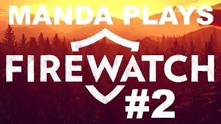 Manda Plays: Firewatch: part 2
