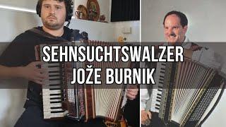 Sehnsuchtswalzer (J. Burnik)