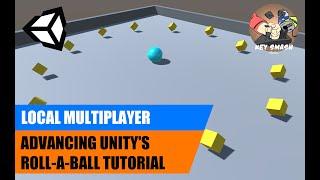 Local Multiplayer with Split Screen | Advancing Roll-a-Ball | Unity Tutorial