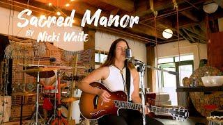 Sacred Manor - Nicki White