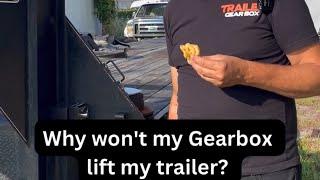 Why won't my trailer gearbox lift my trailer? #trailer #gearbox #themoreyouknow