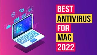 5 Best Antivirus Software for Mac That Are Actually Great! (2022)