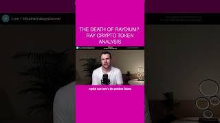 The DEATH Of Raydium?  RAY Crypto Token Analysis