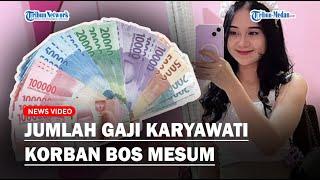 Terungkap Gaji Karyawati Cikarang yang Diajak Staycation Bos Mesum, Nyaris 2 Digit!