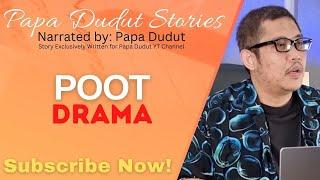 POOT | JAIRA | PAPA DUDUT STORIES