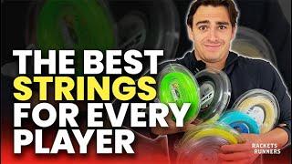 These are the BEST Strings for EVERY type of tennis player!! | Rackets & Runners
