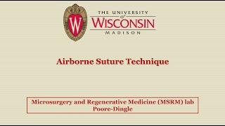 Airborne Suture Technique Demonstration