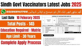 Vaccinator Jobs 2025 | Government of Sindh Health Department Jobs | Latest Jobs 2025 | Jobs 2025