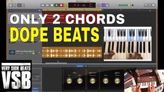 How To Make 2 Chord Beats