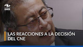 ¿Qué viene para el presidente Petro luego de la decisión del CNE?