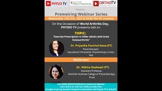 Physio TV:"Exercise Prescription in Older Adults with Knee Osteoarthritis, Dr. Priyanka Panchal Kene