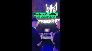 Next@Acer 2024 | Project DualPlay