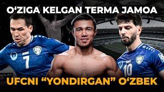 O'ZIGA KELGAN TERMA JAMOA. UFCNI “YONDIRGAN” O'ZBEK