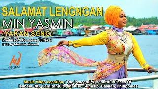 MIN YASMIN - Salamat Lengngan (YAKAN SONG Official Music Video)