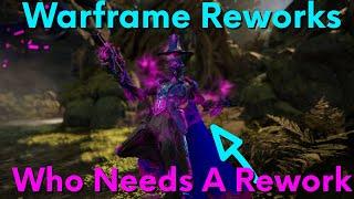 What Warframes Need A Desperate Rework And Why?