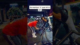 Pre workout ️ jada hit kr gya #gymmotivation #gym #gymlover #funnyvideos #funnycomedy #trending