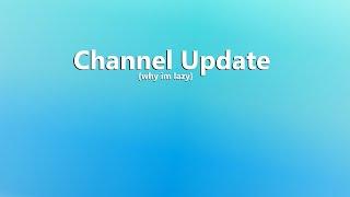 Actual Channel Update {Real}