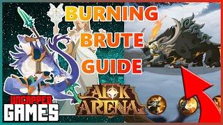 Burning Brute Guide || AFK ARENA