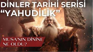 Yahudilik / Dinler Tarihi Serisi Bölüm 1