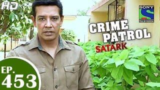 Crime Patrol - क्राइम पेट्रोल सतर्क - The Scoop War - Episode 453 - 3rd January 2015