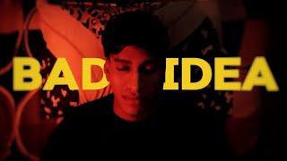 BAD IDEA - A short film