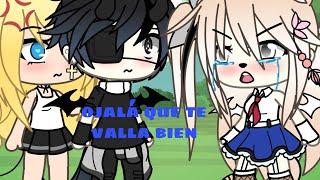 ¡ OJALA QUE TE VALLA BIEN!MEME GACHA LIFE//CAMY CRAFT ️