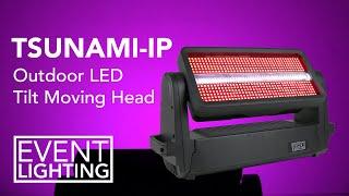 Event Lighting - Introduction to the TSUNAMI-IP