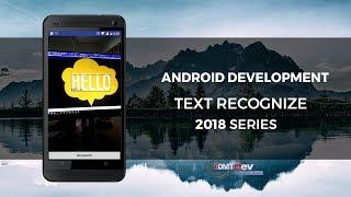 Android Studio Tutorial - Text Recognizer Using Camera and Firebase ML Kit