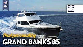 GRAND BANKS 85 - Yacht Tour and Review - The Boat Show