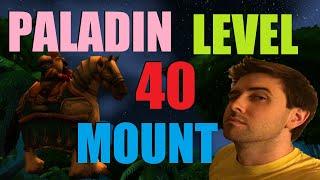 How to Learn Paladin Level 40 Mount Classic WoW