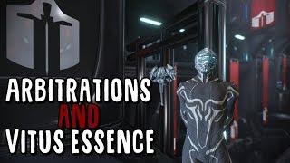 [Warframe] Arbitrations and Vitus Essence Guide (Outdated)