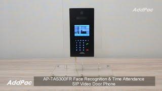 AP-TAS300FR Face Recognition & Time Attendance SIP Video Door Phone(얼굴인식 및 근태관리 SIP 비디오 도어폰)