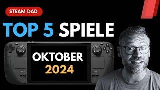 Meine Top 5 im Oktober 2024: Steam Deck-Spiele, die du nicht verpassen darfst!