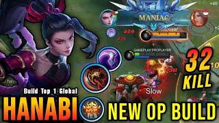 32 Kills!! You Must Try This Build for Hanabi Almost SAVAGE!! - Build Top 1 Global Hanabi ~ MLBB