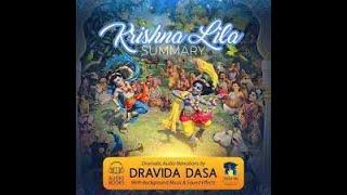 Krsna Lila Summary - Dravida dasa