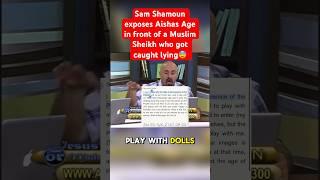 Sam Shamoun EXPOSES Aishas Real AGE in ISLAM after Muslim got caught lying @shamounian #islam #god