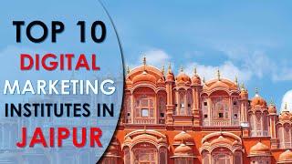 Top 10 Best Digital Marketing Training Institutes in Jaipur | TanzilTech || 2022