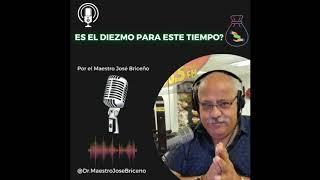 ¿ES EL DIEZMO PARA ESTE TIEMPO?   #maestrojosebriceño #josebriceño #maestrobriceño