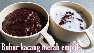 Bubur kacang merah empuk