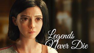 Alita Battle Angel - "Legends Never Die"