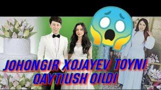 Johongir xojayev toyni qaytilish qildi endi toy bolmidi