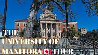 THE UNIVERSITY OF MANITOBA TOUR!