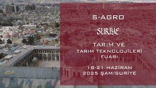 S-Agro / Tarım ve Tarım Teknolojileri Fuarı  /  Şam - Suriye