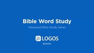 Advanced Bible Study Series | Bible Word Study