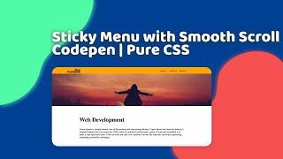 Sticky Menu with Smooth Scroll | Codepen Pure CSS