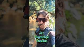 Art Veganizm Raelizm