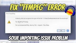 FIX Audacity "FFMPEG" Error Library Not Found | Download FFMPEG Issue