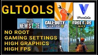 GLTOOLS NOROOT VPhoneGAGA GAMING Settings 100% Working High FPS High Graphics no black screen/stuck
